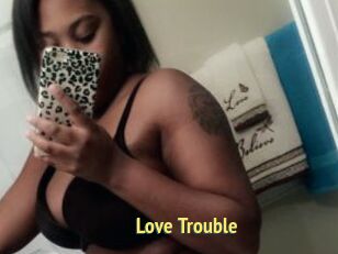 Love_Trouble