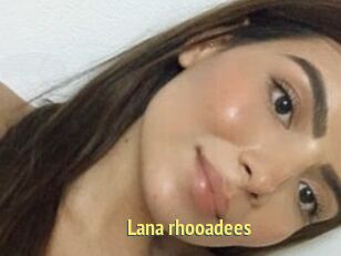 Lana_rhooadees