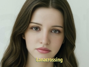 Lanacrossing