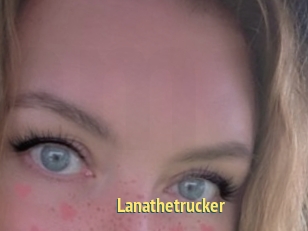 Lanathetrucker