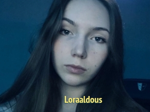 Loraaldous