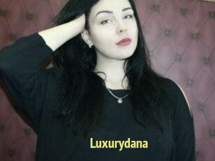 Luxurydana
