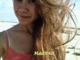 Make_It_Hot