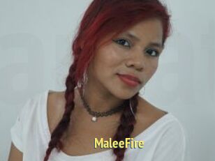 MaleeFire