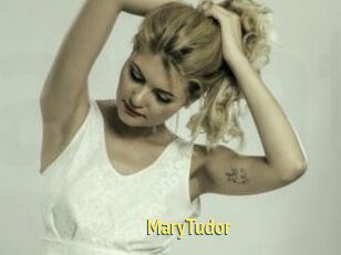 MaryTudor