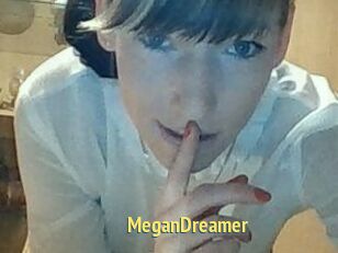 MeganDreamer