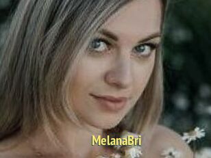 MelanaBri