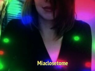 Miaclosetome