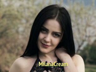 MilanaCream