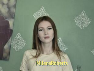 MilanaRoberts