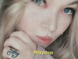 Milkytitsss