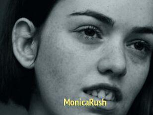 MonicaRush