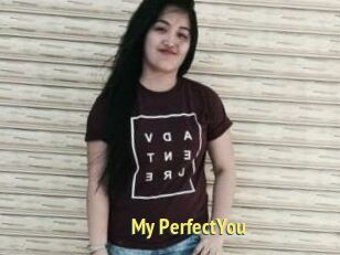 My_PerfectYou