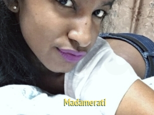 Madamerati