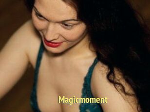 Magicmoment