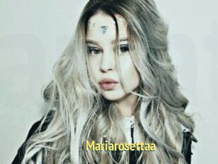 Mariarosettaa