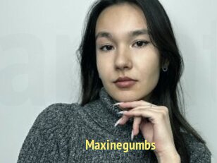 Maxinegumbs