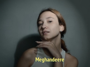 Meghandeere