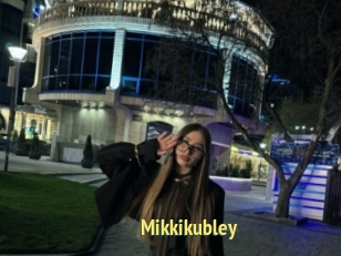 Mikkikubley