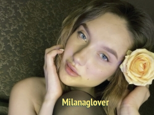 Milanaglover