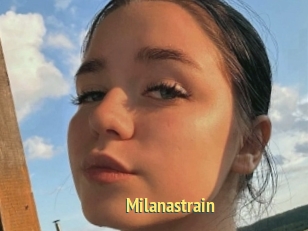 Milanastrain
