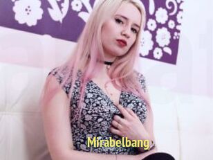 Mirabelbang