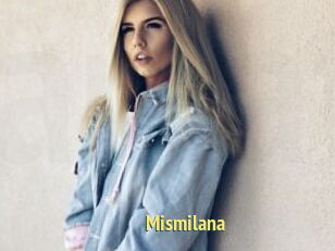 Mismilana