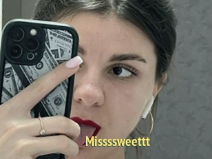 Missssweettt