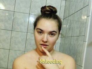 Msleeding