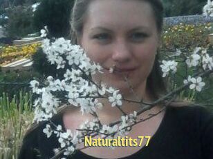 Naturaltits77