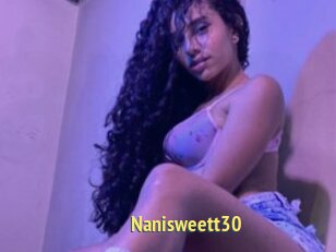 Nanisweett30