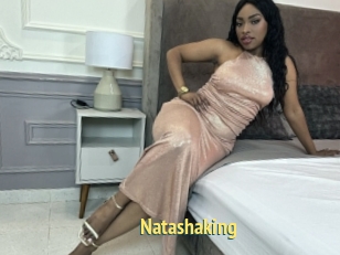 Natashaking