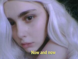 Now_and_now