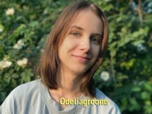 Odeliagrooms