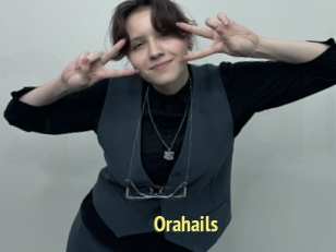 Orahails