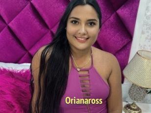 Orianaross