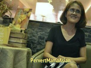 PervertMamaAsian
