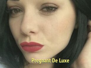 Pregnant_De_Luxe