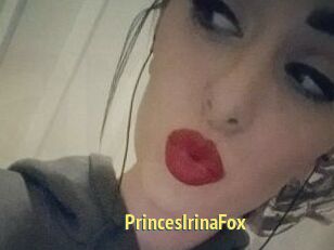 PrincesIrinaFox