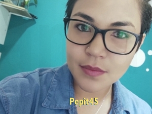 Pepit45