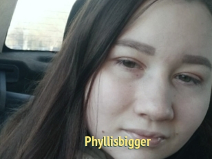 Phyllisbigger