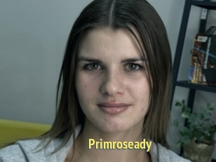 Primroseady