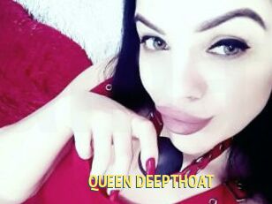 QUEEN_DEEPTHOAT