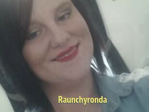 Raunchyronda