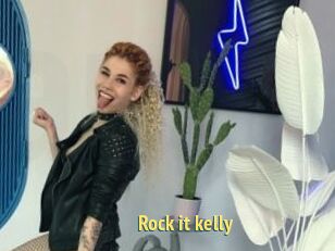 Rock_it_kelly
