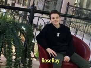 RoseRay