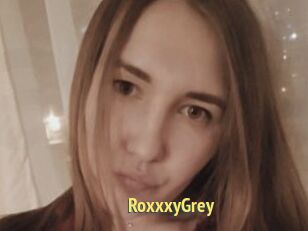 RoxxxyGrey
