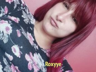 Roxyye