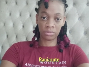 Raniacute