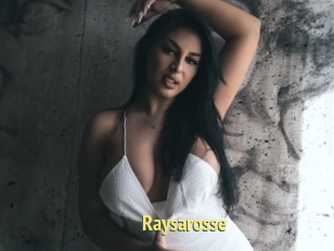 Raysarosse
